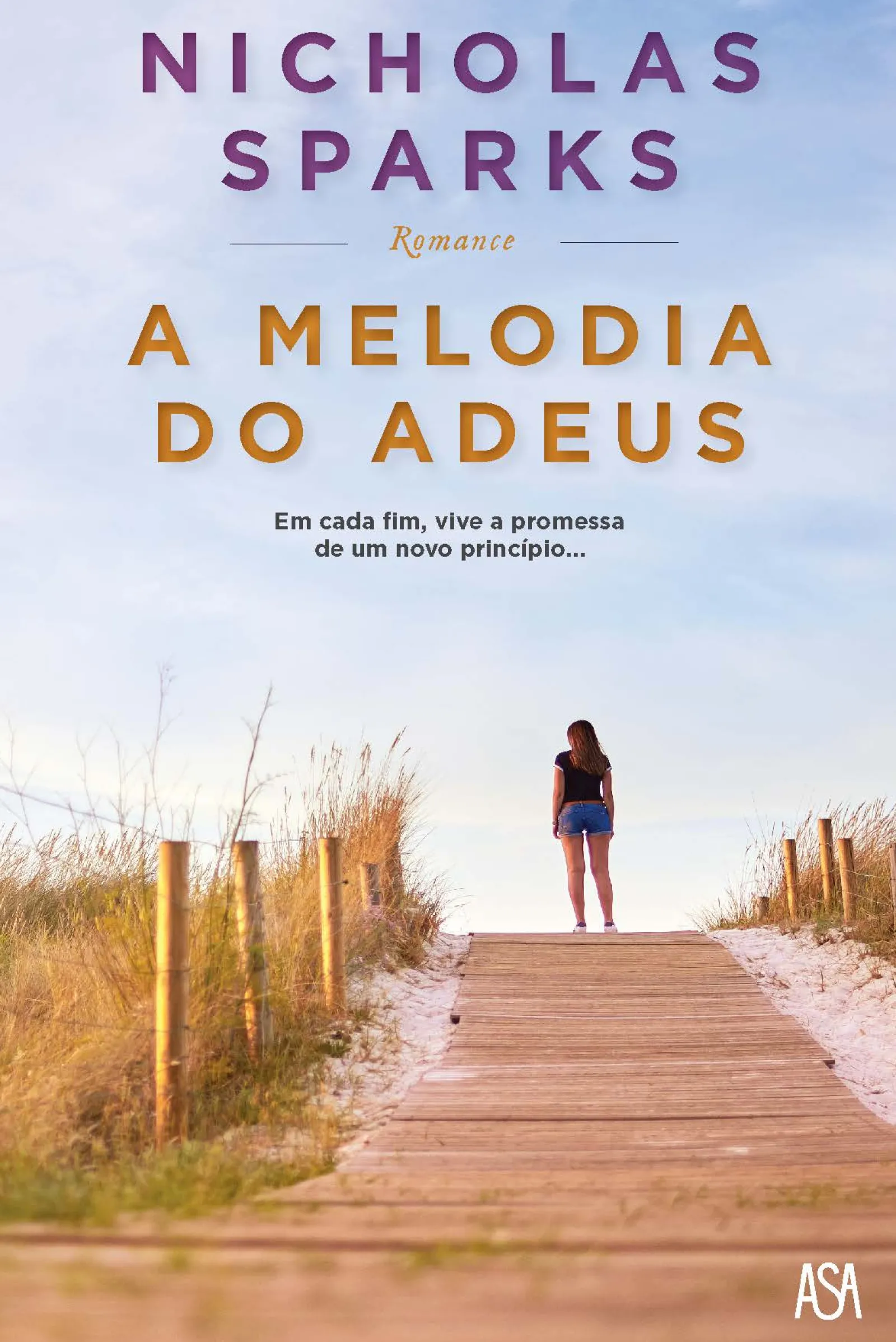 Asa A Melodia do Adeus de Nicholas Sparks^ Romance