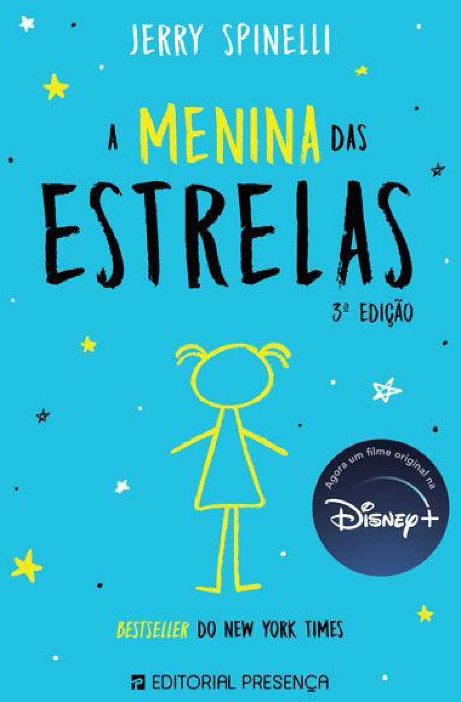 Presença A Menina das Estrelas de Jerry Spinelli^ Literatura Juvenil