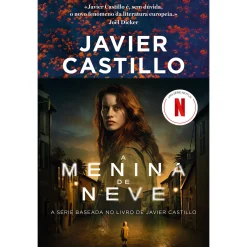 Suma De Letras A Menina de Neve de Javier Castillo^ Policial