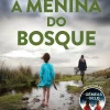 Topseller A Menina do Bosque de S. K. Tremayne - (2ª Edição)^ Policial