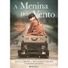 Presença A Menina no Vento de Luca Crippa e Maurizio Onnis^ Romance Histórico