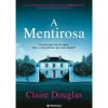 Presença A Mentirosa de Claire Douglas^ Policial