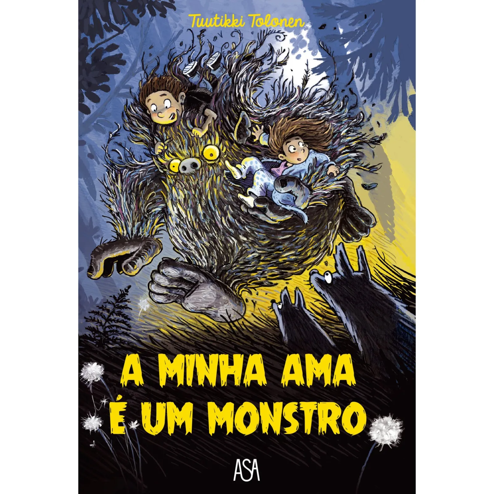 Asa A Minha Ama é um Monstro! de Tuutikki Tolonen^ Literatura Juvenil