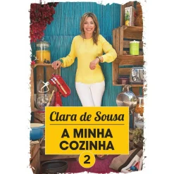 Livros D'Hoje A Minha Cozinha 2 de Clara de Sousa^ Culinária