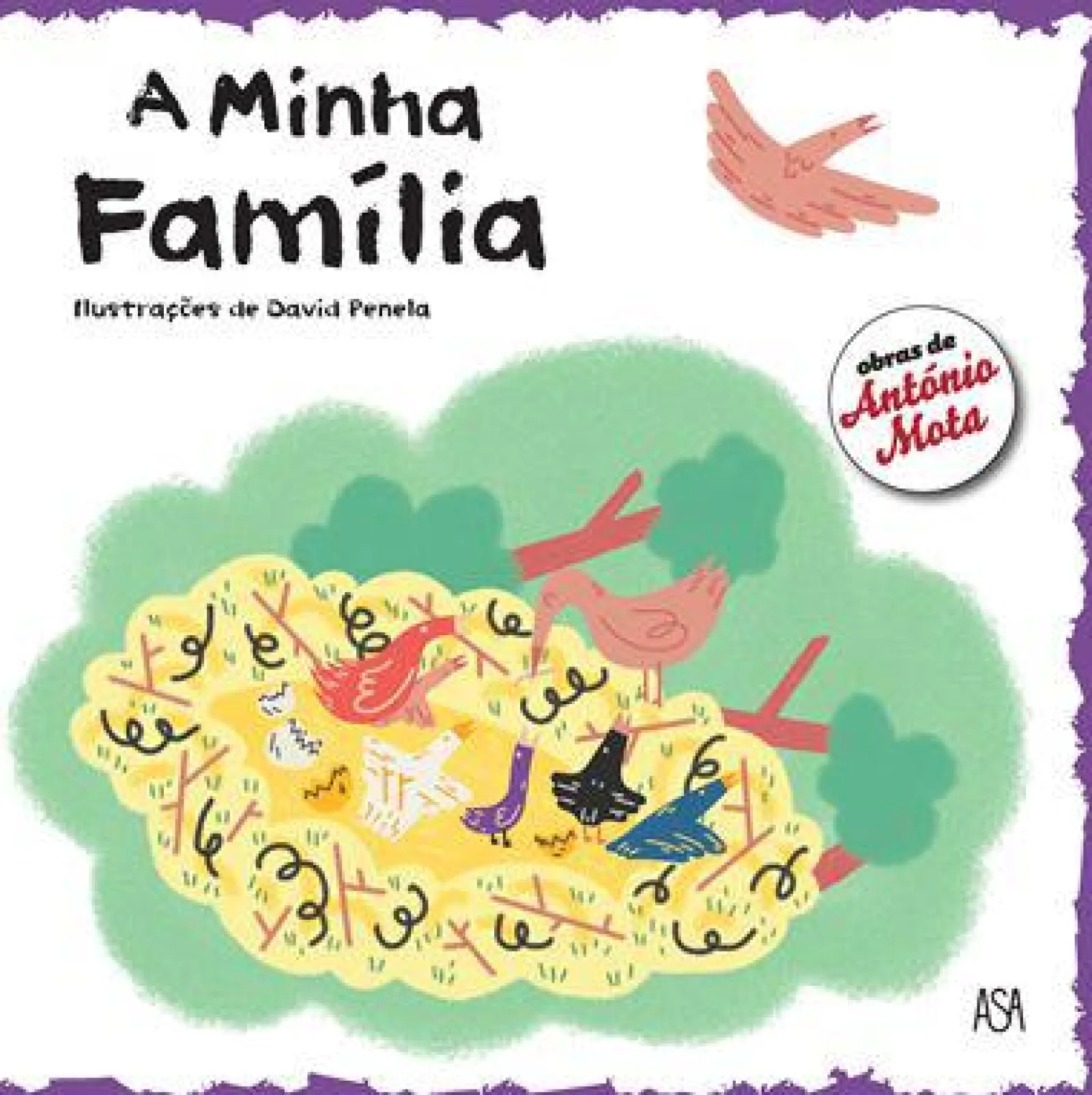 Asa A Minha Família de António Mota^ Literatura Infantil