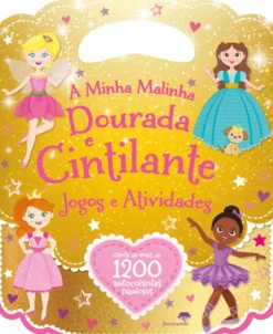 Jacarandá A Minha Malinha Dourada Cintilante de Daniela Massironi - Jogos e Atividades^ Atividades