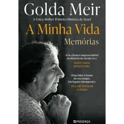 Presença A Minha Vida - Memórias de Golda Meir^ Vidas Reais