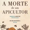 Marcador A Morte de um Apicultor de Lars Gustafsson^ Romance