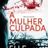 Asa A Mulher Culpada de Elle Croft^ Policial