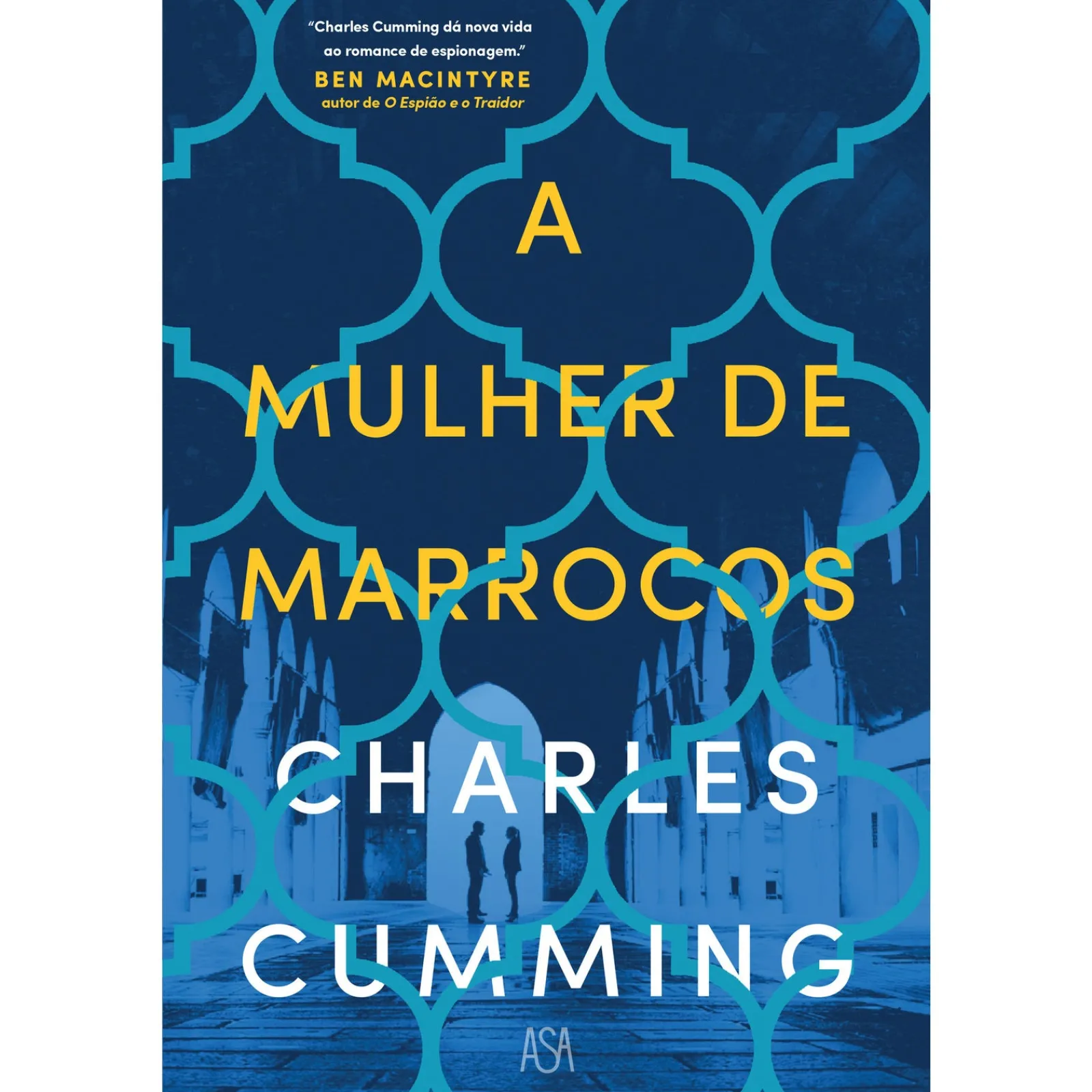 Asa A Mulher de Marrocos de Charles Cumming^ Policial