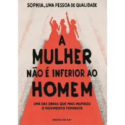 Ideias De Ler A Mulher Não é Inferior ao Homem de Sophia, Uma Pessoa de Qualidade^ Técnicos