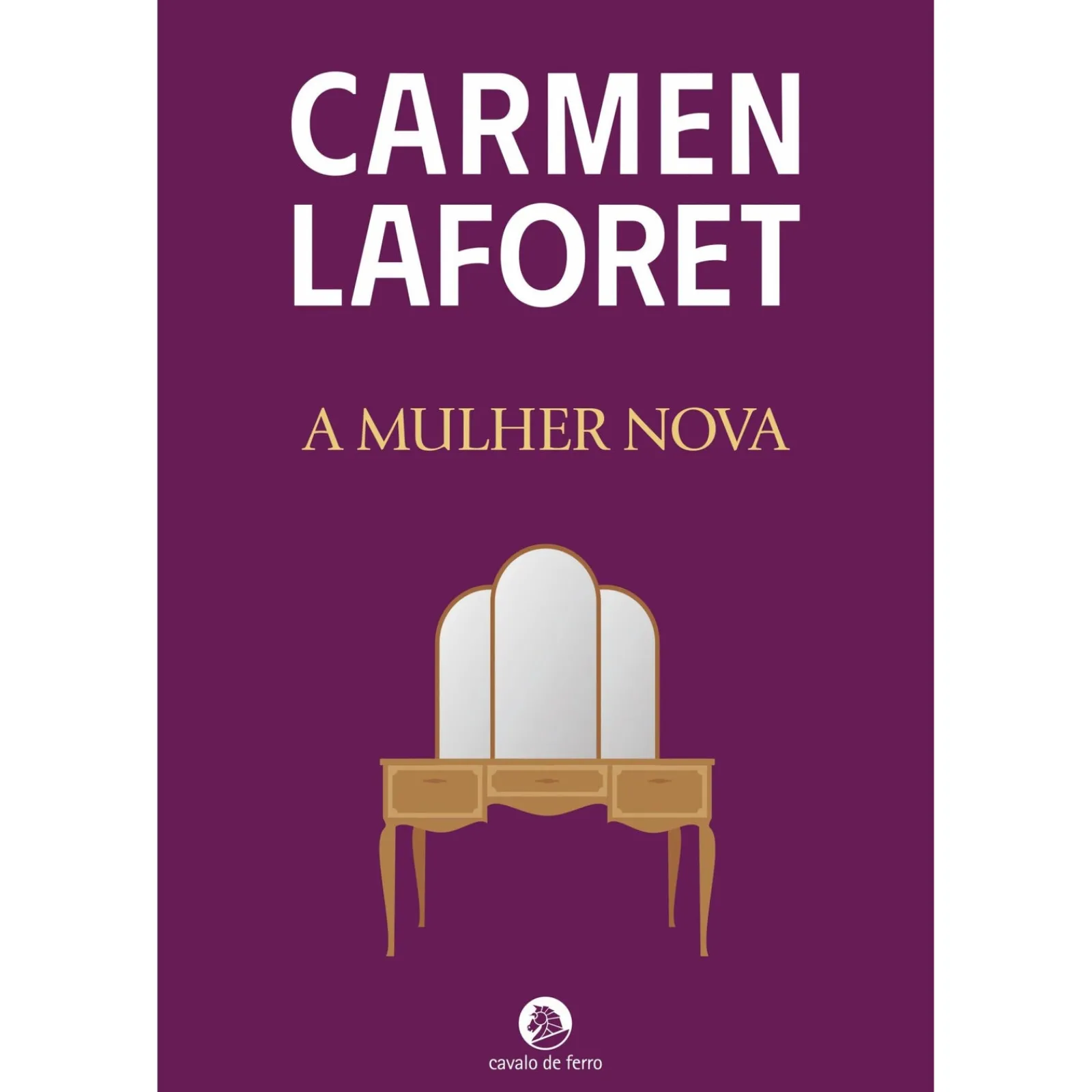 Cavalo De Ferro A Mulher Nova de Carmen Laforet^ Romance