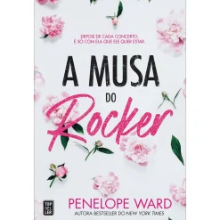 Topseller A Musa do Rocker de Penelope Ward^ Romance