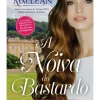Topseller A Noiva do Bastardo de Sarah MacLean - Saga The Bareknuckle Bastards - Volume 1^ Romance
