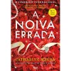 Alma Dos Livros A Noiva Errada de Catharina Maura^ Romance