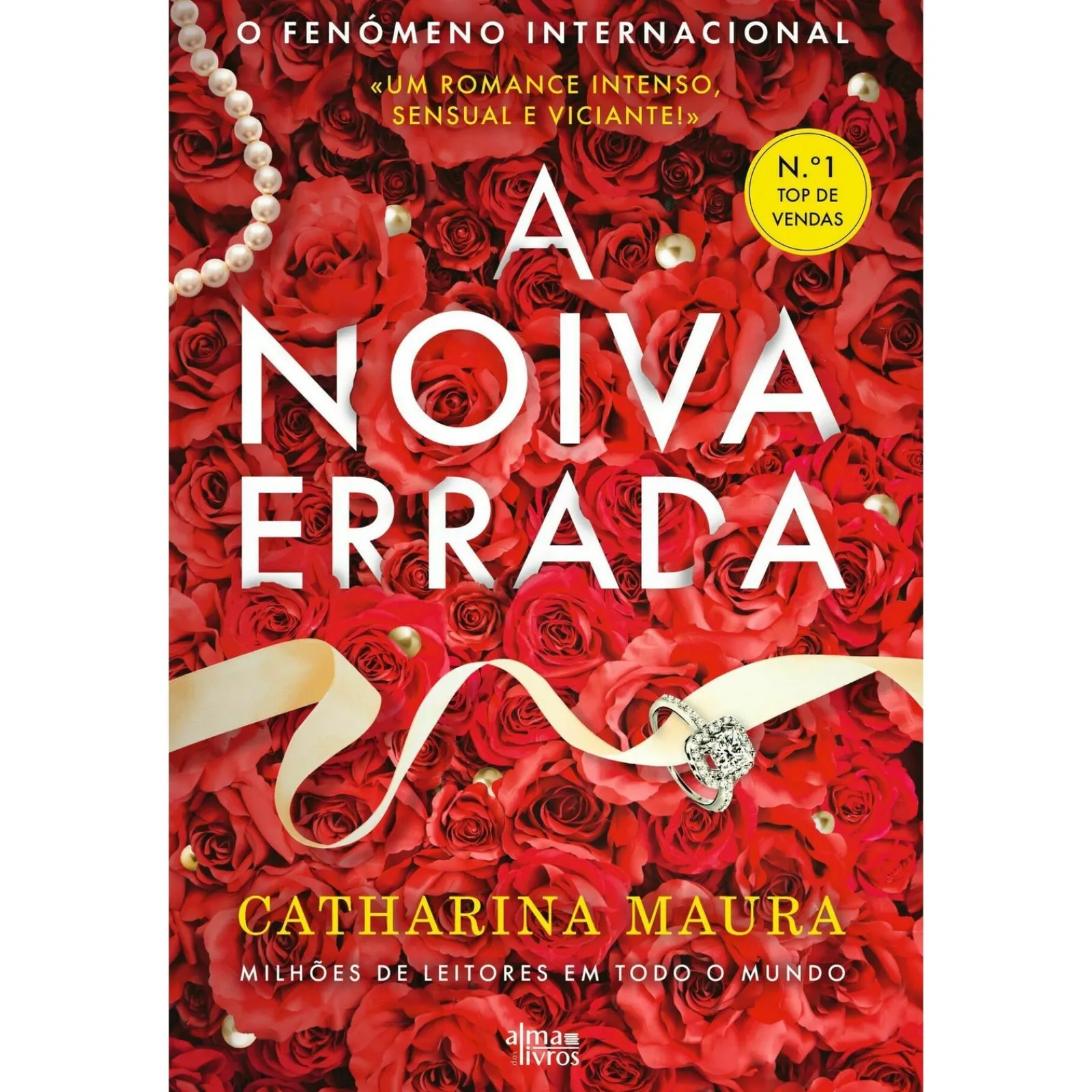 Alma Dos Livros A Noiva Errada de Catharina Maura^ Romance