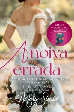 Quinta Essencia A Noiva Errada de Mary Simses^ Romance