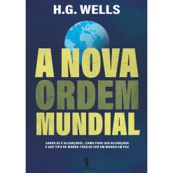 Dom Quixote A Nova Ordem Mundial de H.G. Wells^ História E Política