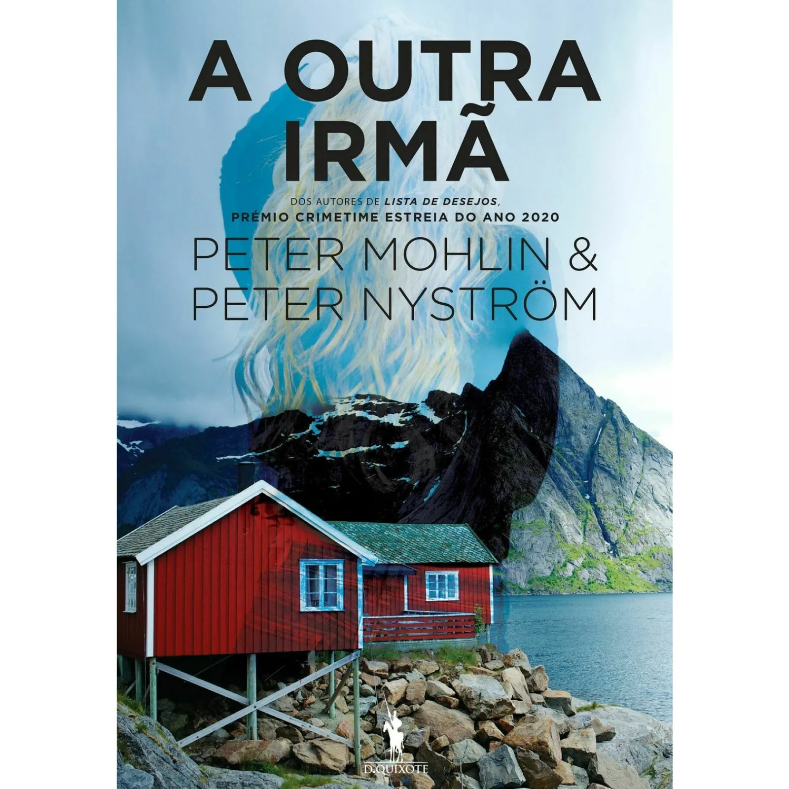 Dom Quixote A Outra Irmã de Peter Mohlin e Peter Nyström^ Policial