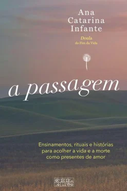 Oficina Livro A Passagem de Ana Catarina Infante^ Desenvolvimento Pessoal