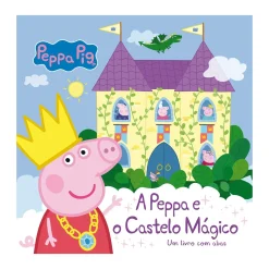 Bertrand A Peppa e o Castelo Mágico de N. Astley e M. Baker^ Coleções Infantis