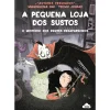 Nuvem De Letras A Pequena Loja dos Sustos Nº 2 - o Mistério dos Dentes Desaparecidos de Magdalena Hai^ Coleções Infantis