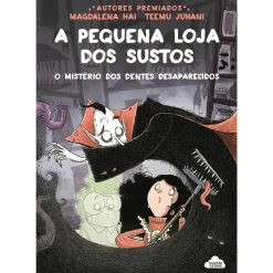 Nuvem De Letras A Pequena Loja dos Sustos Nº 2 - o Mistério dos Dentes Desaparecidos de Magdalena Hai^ Coleções Infantis