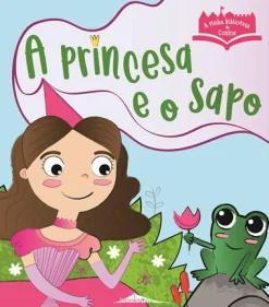Booksmile A Princesa e o Sapo de Wonder Studio - A Minha Biblioteca de Contos^ Coleções Infantis