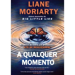 Asa A Qualquer Momento de Liane Moriarty^ Policial