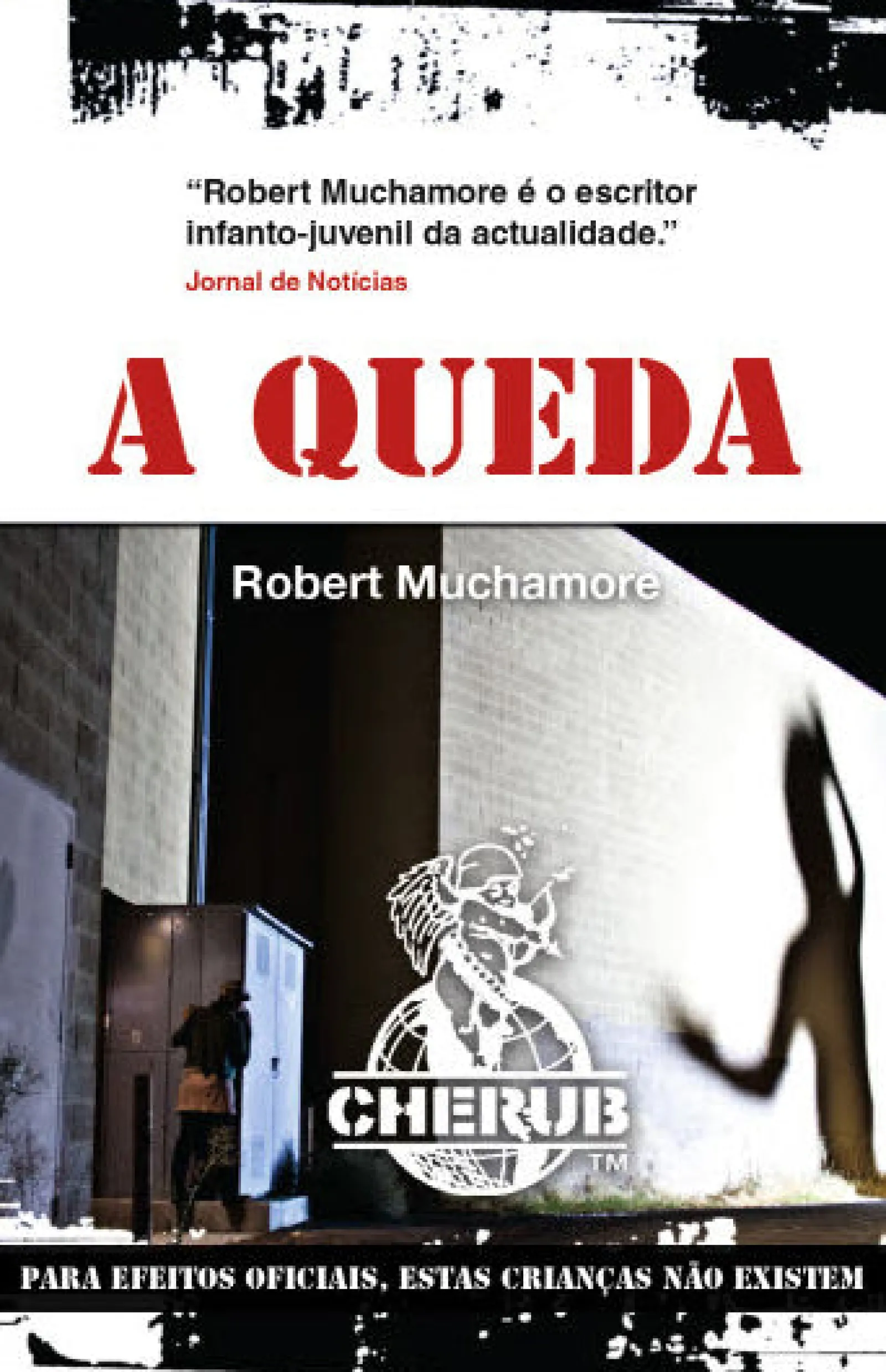 Porto Editora A Queda de Robert Muchamore - CHERUB - Livro 7^ Coleções Juvenis
