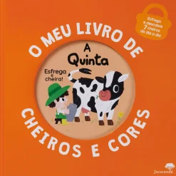 Jacarandá A Quinta - o Meu Livro de Cheiros e Cores^ Atividades