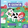 Jacarandá A Quinta - o Meu Primeiro Livro Animado^ Bebé