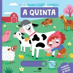 Jacarandá A Quinta - o Meu Primeiro Livro Animado^ Bebé