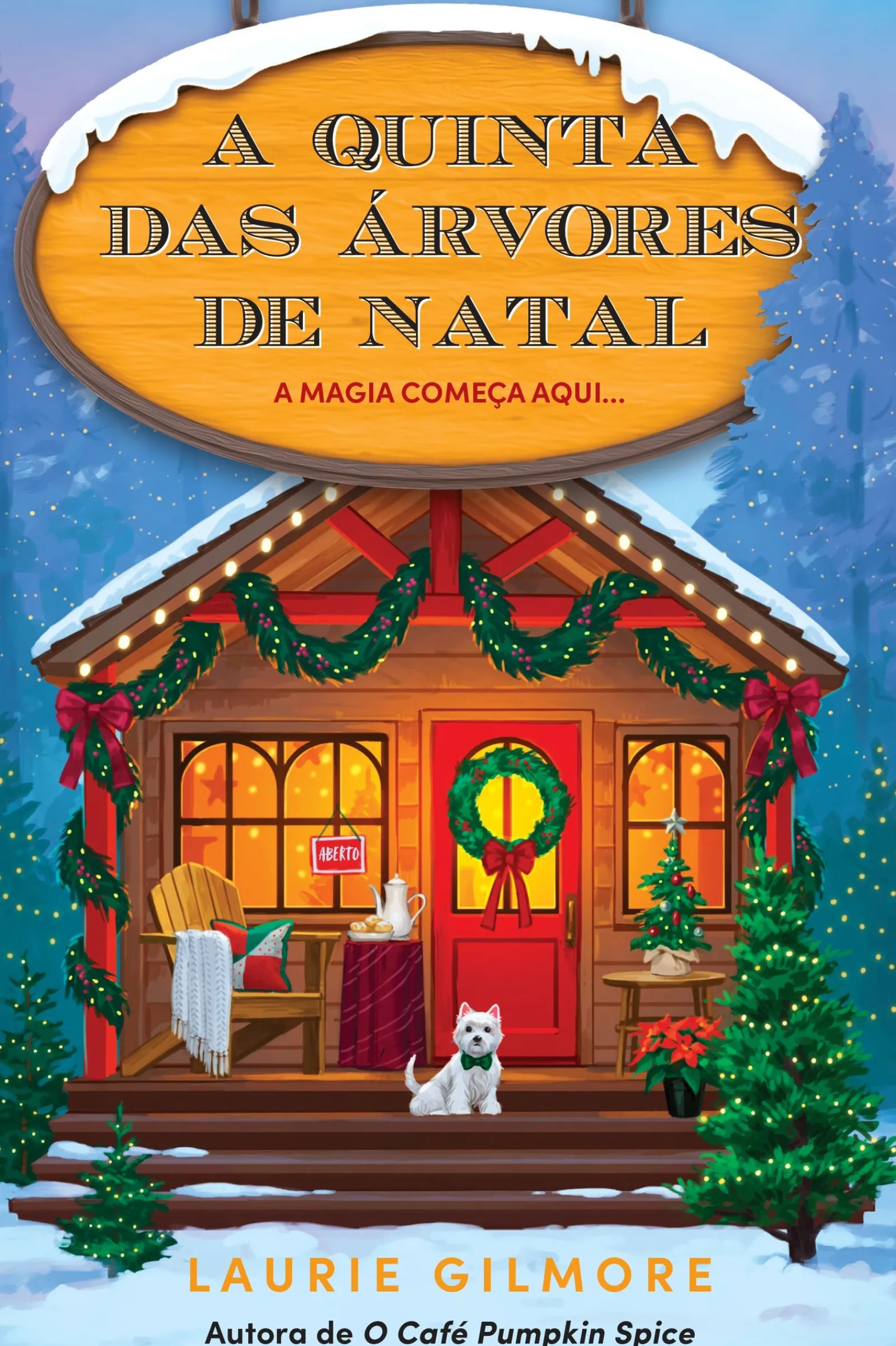 Quinta Essência A Quinta das Árvores de Natal de Laurie Gilmore^ Romance