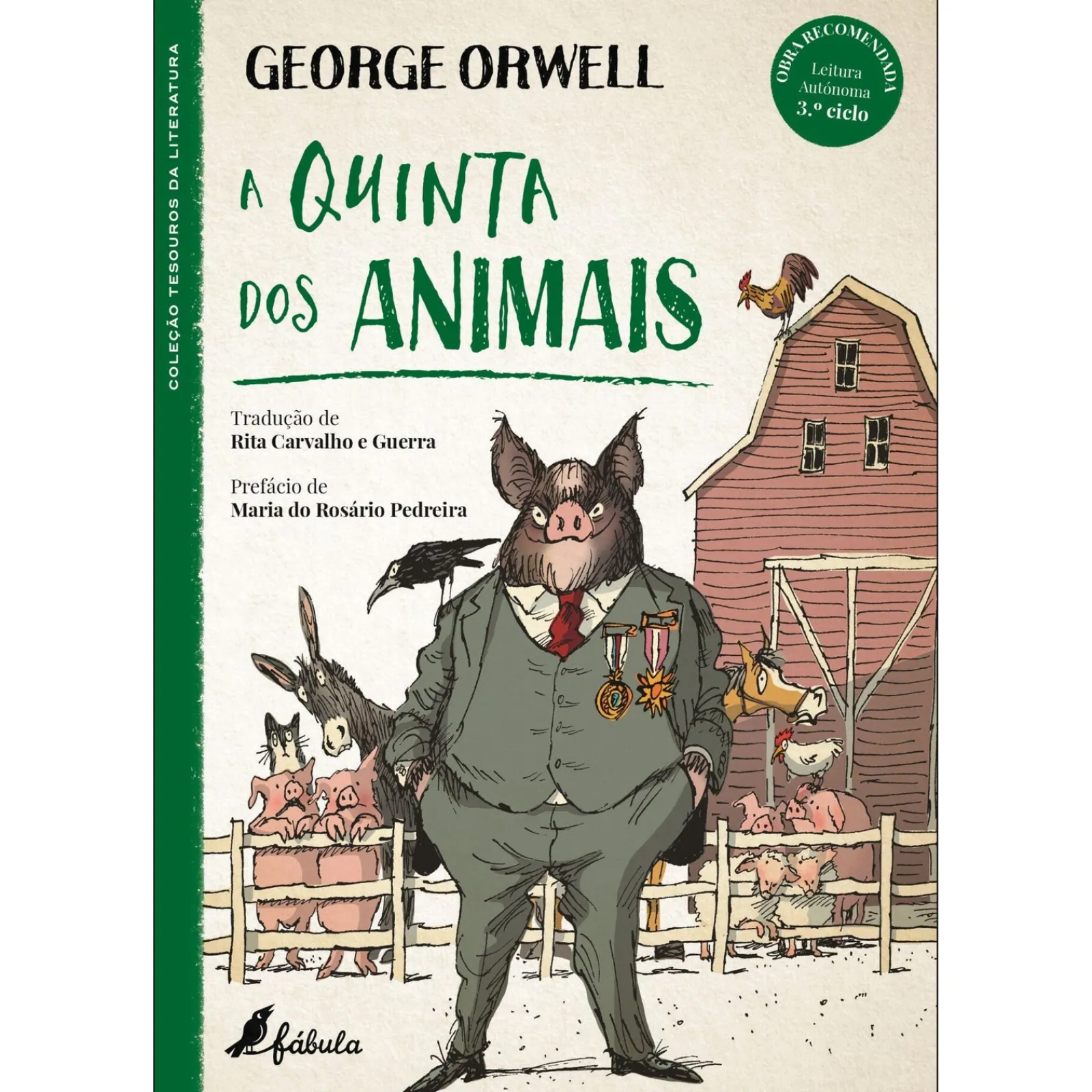 Fábula A Quinta dos Animais de George Orwell^ Literatura Juvenil