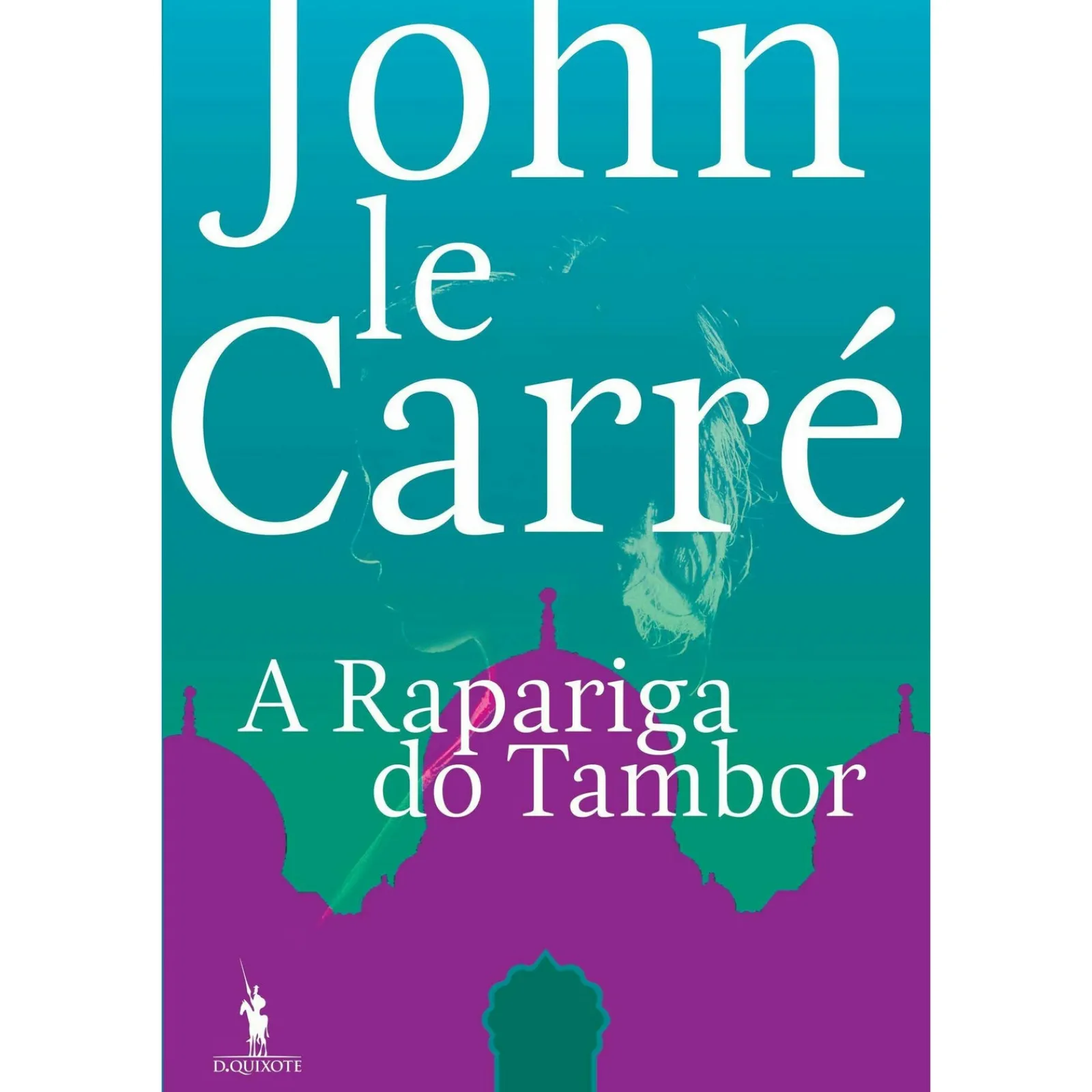 Dom Quixote A Rapariga do Tambor de John le Carré^ Policial