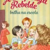 Oficina Livro A Rapariga Rebelde Brilha na Escola de Enid Blyton - Volume 3^ Coleções Juvenis