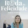 Arena Pt A Roda da Felicidade de Susete Estrela^ Saúde E Bem Estar