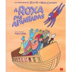Gailivro A Roxa das Apanhadas de Pedro Leitão - nº 17^ Literatura Infantil