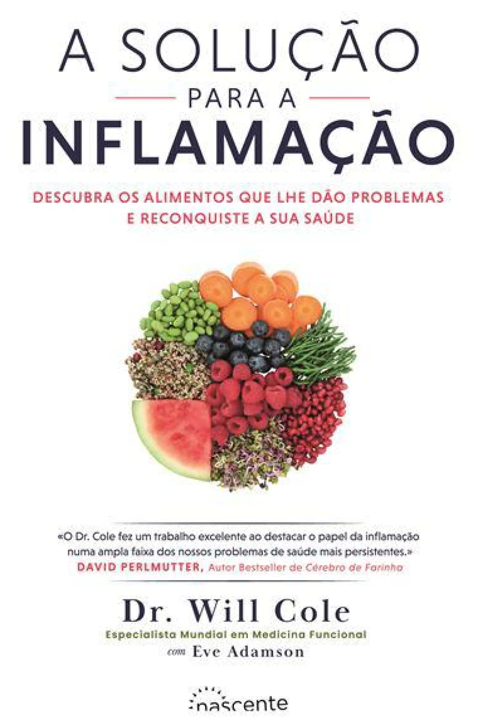Nascente A Solução para a Inflamação de Dr. Will Cole^ Saúde E Bem Estar