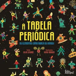 Lilliput A Tabela Periódica de Colin Stuart - Os Elementos Como Nunca os Vimos!^ Conhecimento