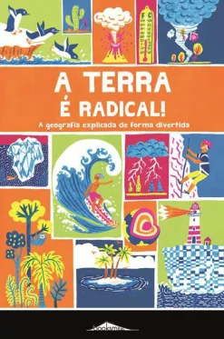 Booksmile A Terra é Radical! de James Doyle - A Geografia Explicada de Forma Divertida^ Conhecimento