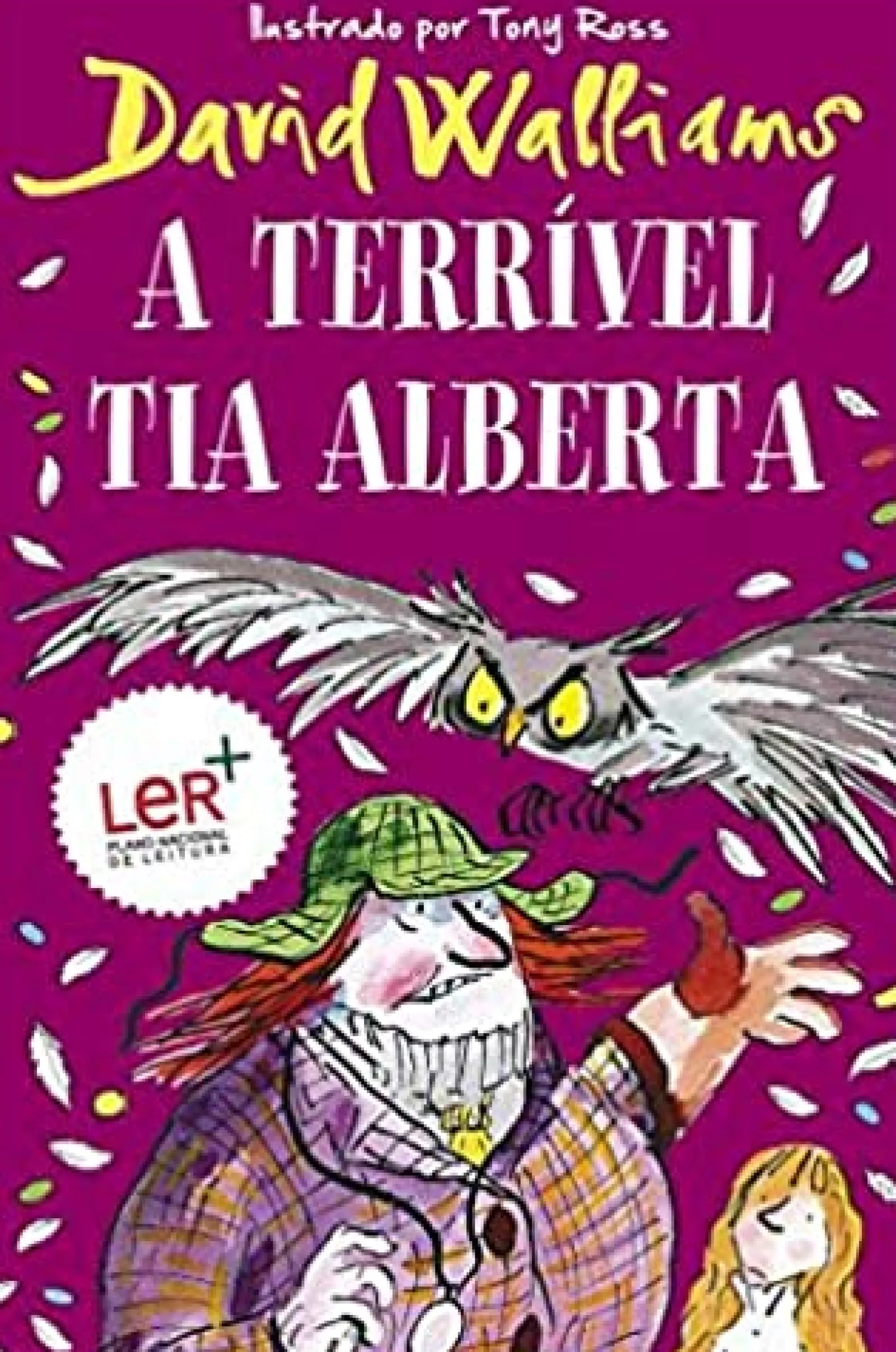 Porto Editora A Terrível Tia Alberta de David Walliams^ Literatura Juvenil