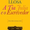 Bis A Tia Julia e o Escrevedor de Mario Vargas Llosa - Livro de Bolso^ Livros De Bolso