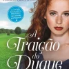 Topseller A Traição do Duque de Sarah MacLean - Saga The Bareknuckle Bastards - Volume 3^ Romance