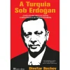 Casa Das Letras A Turquia Sob Erdogan de Dimitar Bechev^ História E Política