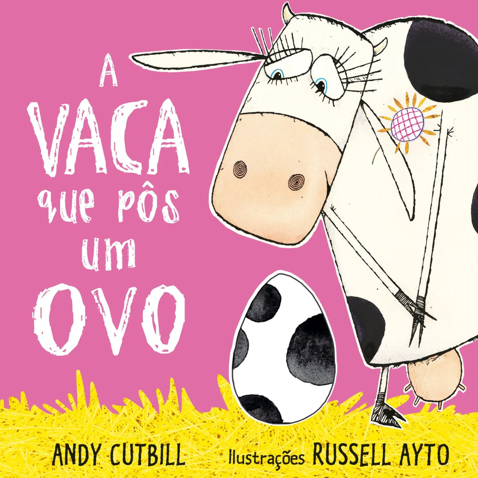 Nuvem De Letras A Vaca que Pôs um Ovo de Andy Cutbill^ Literatura Infantil