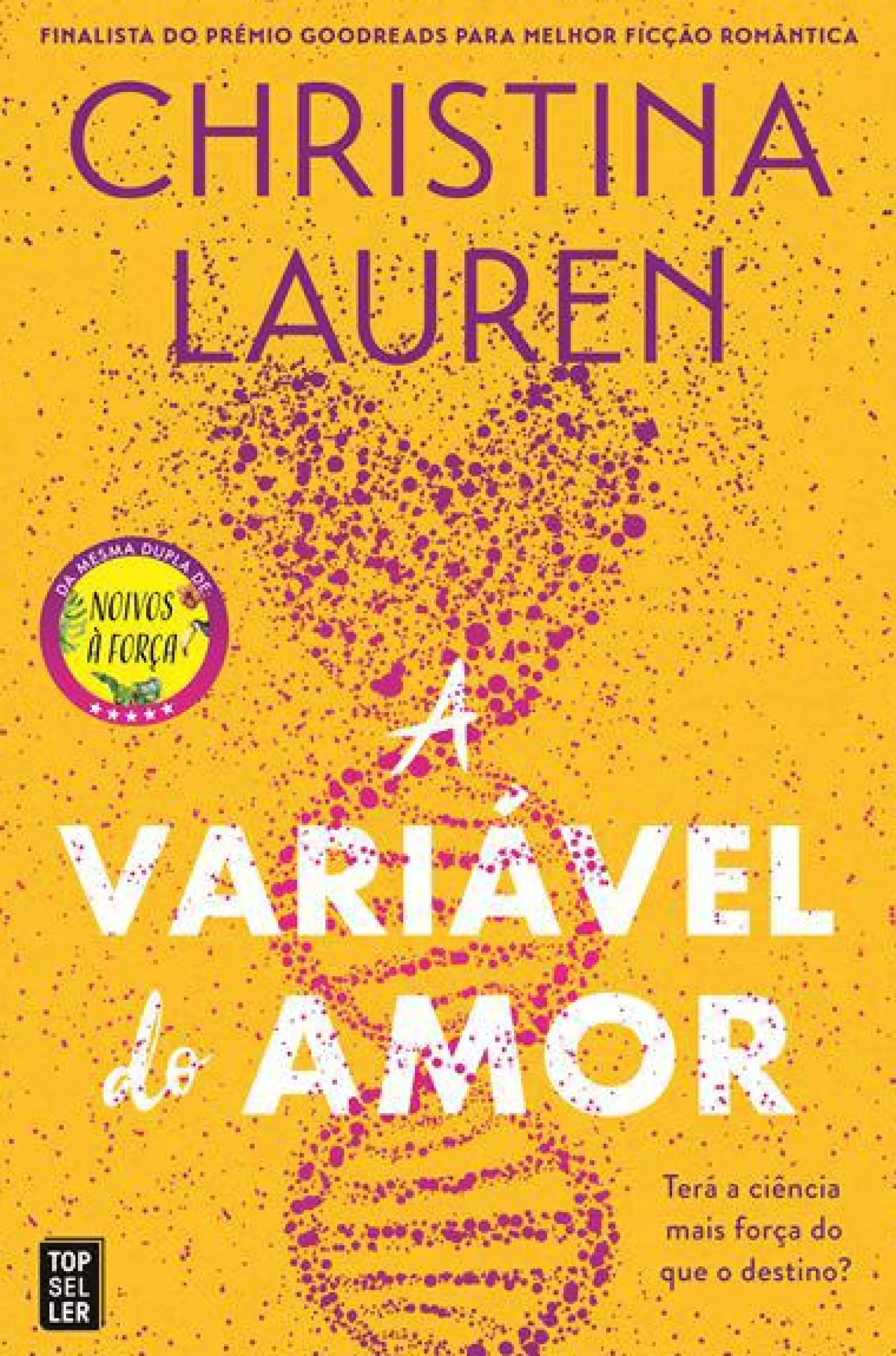 Topseller A Variável do Amor de Christina Lauren^ Romance