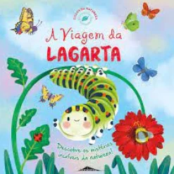 Booksmile A Viagem da Lagarta - Ciclos da Natureza N.º 3 de Suzanne Fossey^ Conhecimento