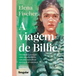 Singular A Viagem de Billie de Elena Fischer^ Romance